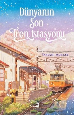 Dünyanın Son Tren İstasyonu PDF Kitap indir